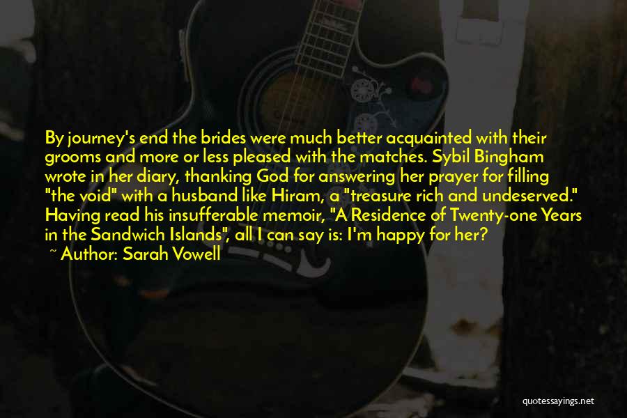 Happy Marriage Quotes By Sarah Vowell