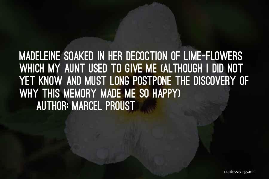 Happy Memory Quotes By Marcel Proust