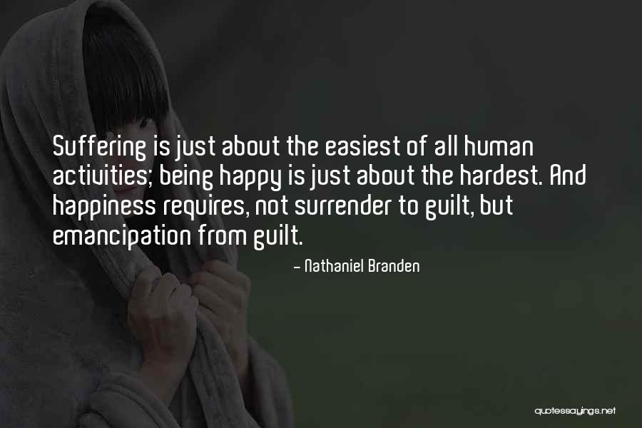 Happy Mental Health Quotes By Nathaniel Branden Happy Mental Health Quotes By Nathaniel Branden