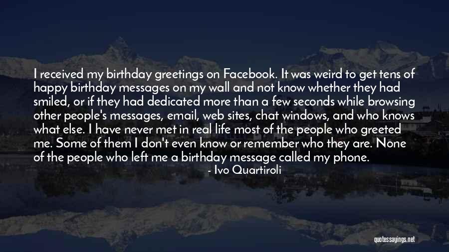 Happy Messages Quotes By Ivo Quartiroli Happy Messages Quotes By Ivo Quartiroli