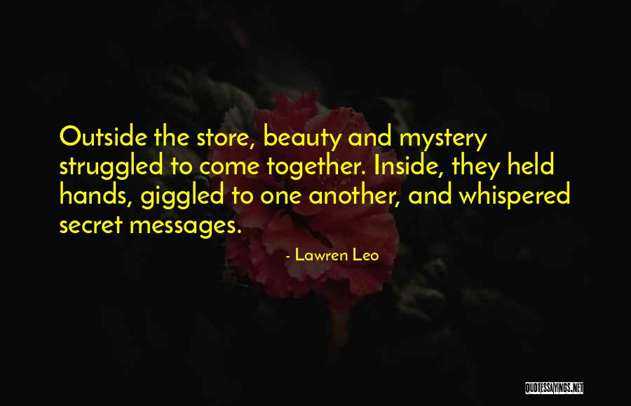 Happy Messages Quotes By Lawren Leo Happy Messages Quotes By Lawren Leo