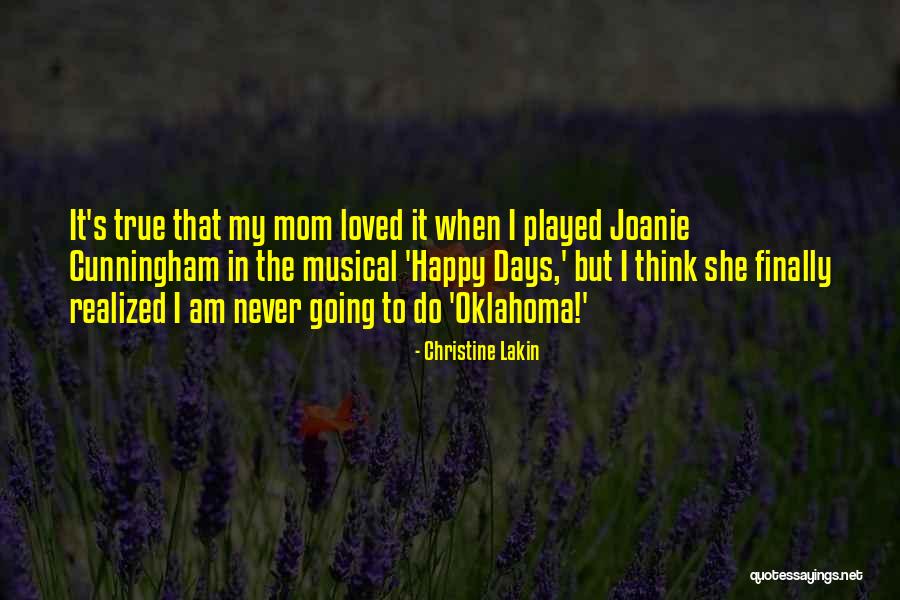 Happy Mom Quotes By Christine Lakin