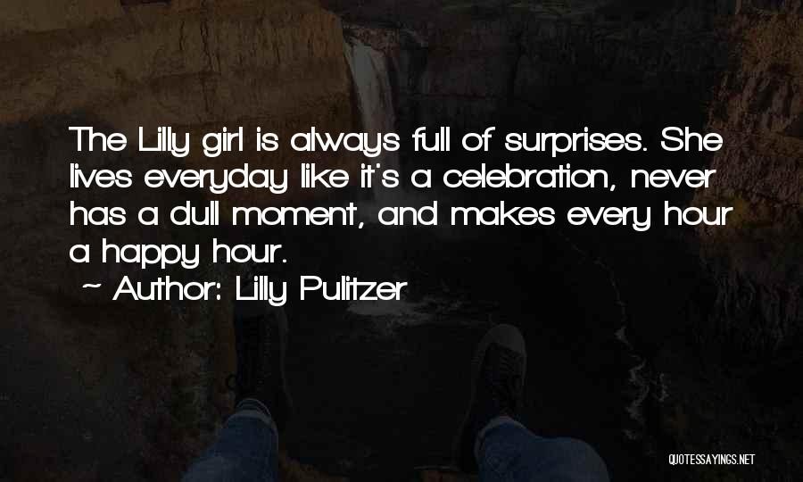 Happy Moment Quotes By Lilly Pulitzer