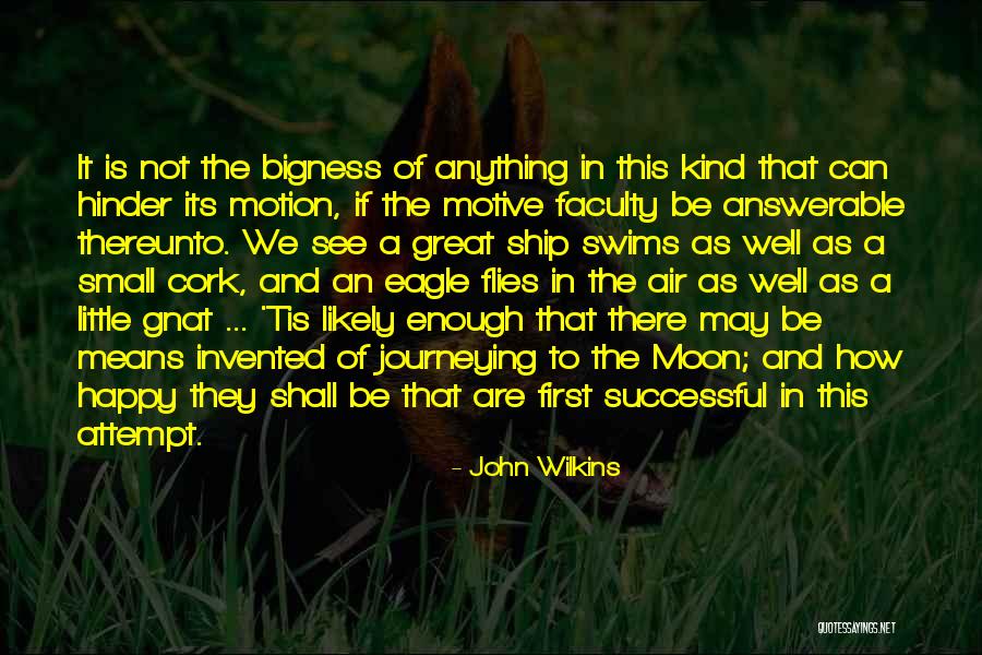 Happy Moon Quotes By John Wilkins Happy Moon Quotes By John Wilkins