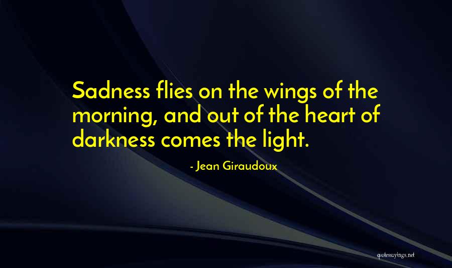 Happy Morning Inspirational Quotes By Jean Giraudoux