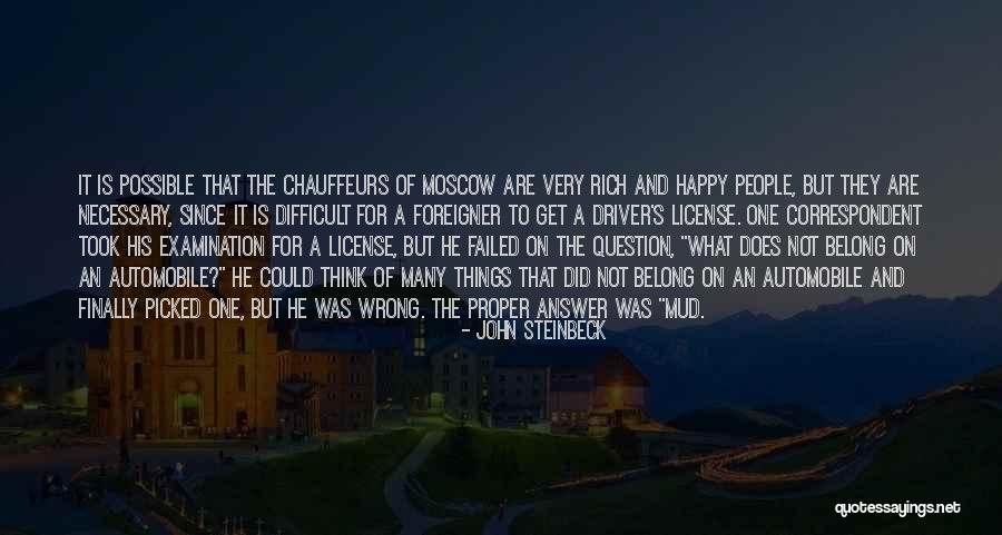 Happy Moscow Quotes By John Steinbeck