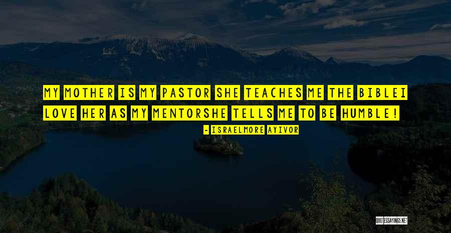 Happy Mothers Day Quotes By Israelmore Ayivor Happy Mothers Day Quotes By Israelmore Ayivor