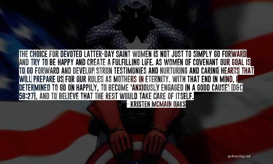 Happy Mothers Day Quotes By Kristen McMain Oaks Happy Mothers Day Quotes By Kristen McMain Oaks