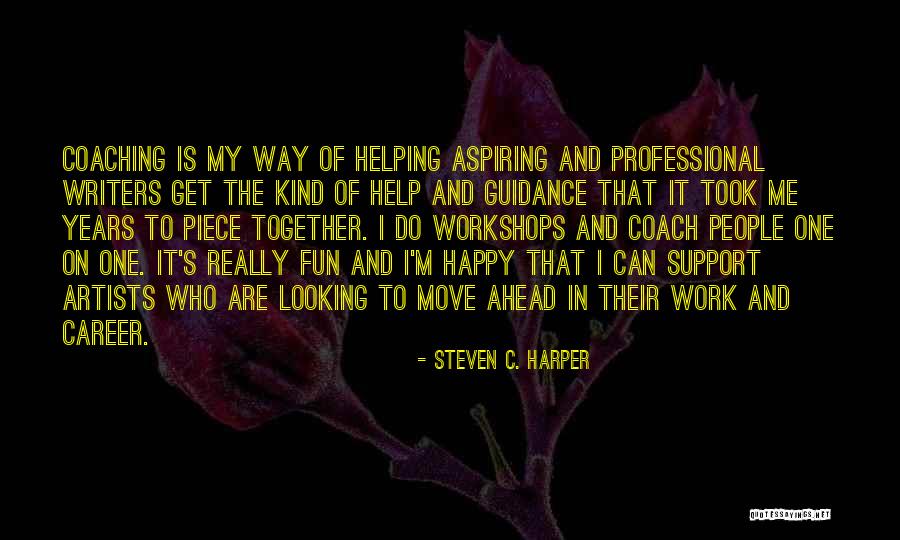 Happy Moving On Quotes By Steven C. Harper Happy Moving On Quotes By Steven C. Harper