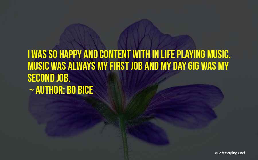 Happy Music Day Quotes By Bo Bice