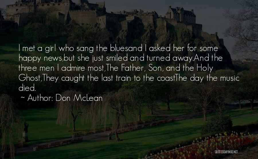 Happy Music Day Quotes By Don McLean