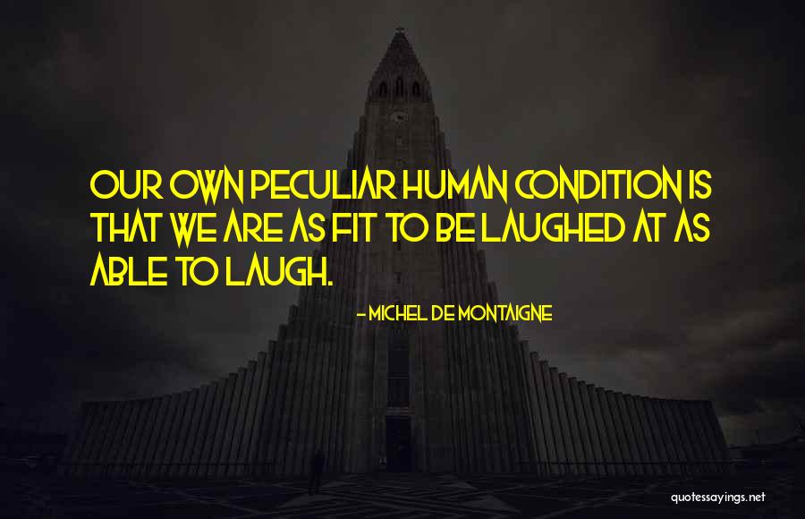 Happy New Month Quotes By Michel De Montaigne Happy New Month Quotes By Michel De Montaigne