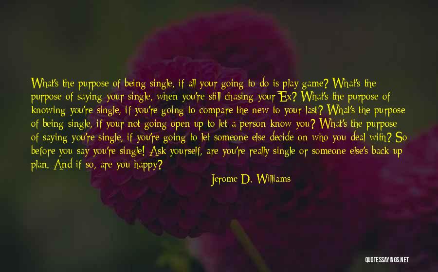 Happy New Relationships Quotes By Jerome D. Williams