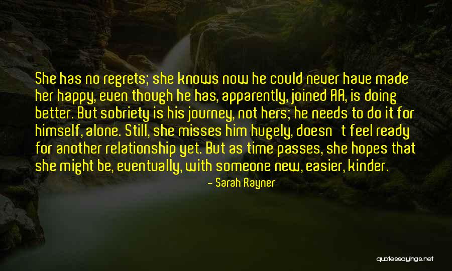 Happy New Relationships Quotes By Sarah Rayner Happy New Relationships Quotes By Sarah Rayner