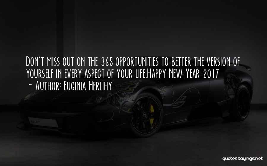 Happy New Year Quotes By Euginia Herlihy