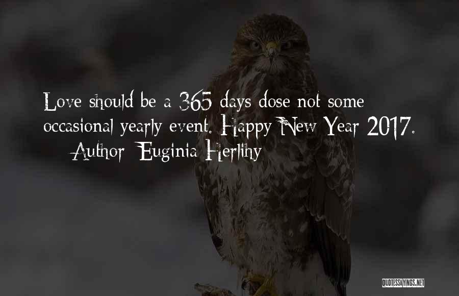 Happy New Year Quotes By Euginia Herlihy