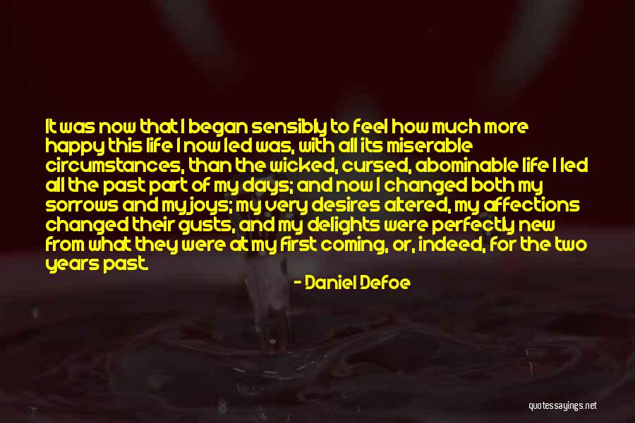 Happy New Years Quotes By Daniel Defoe