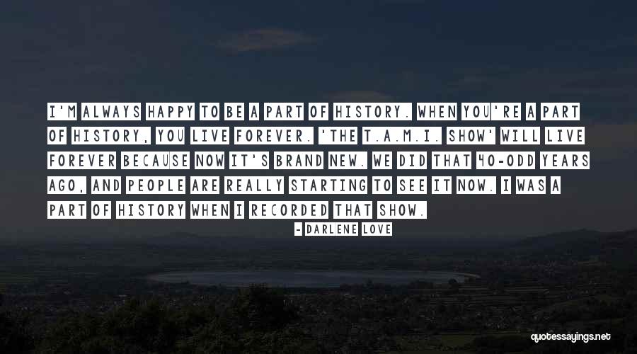 Happy New Years Quotes By Darlene Love Happy New Years Quotes By Darlene Love