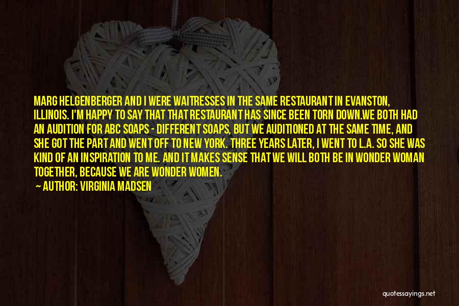 Happy New Years Quotes By Virginia Madsen