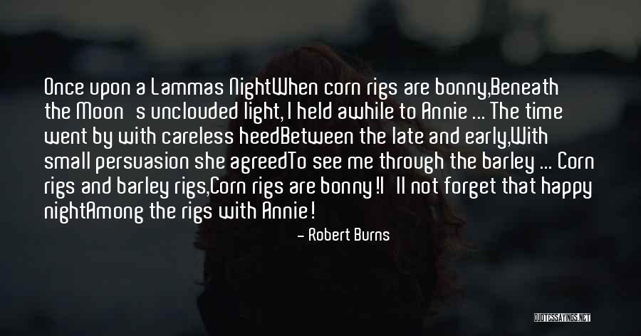 Happy Night Time Quotes By Robert Burns