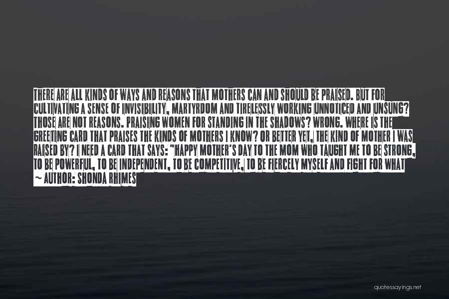 Happy Non Mothers Day Quotes By Shonda Rhimes Happy Non Mothers Day Quotes By Shonda Rhimes
