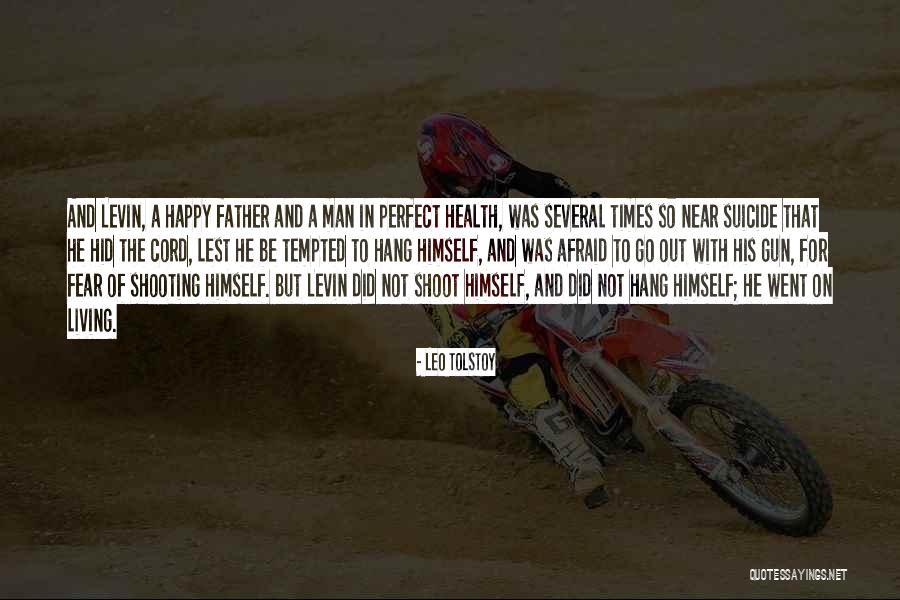 Happy Not Perfect Quotes By Leo Tolstoy Happy Not Perfect Quotes By Leo Tolstoy