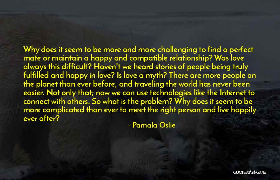 Happy Not Perfect Quotes By Pamala Oslie Happy Not Perfect Quotes By Pamala Oslie