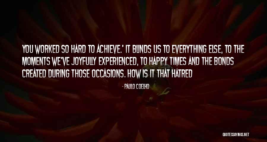 Happy Occasions Quotes By Paulo Coelho