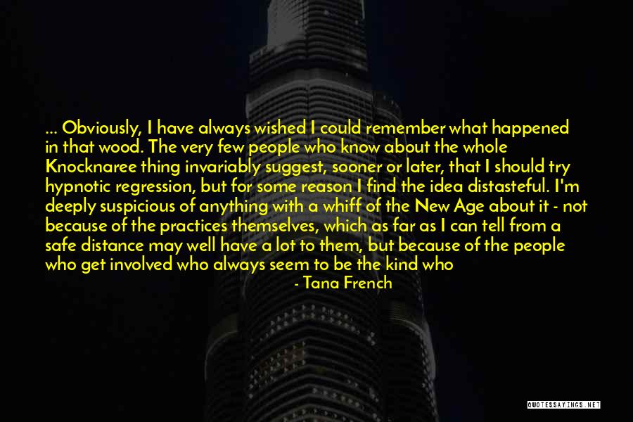 Happy Old People With Quotes By Tana French Happy Old People With Quotes By Tana French