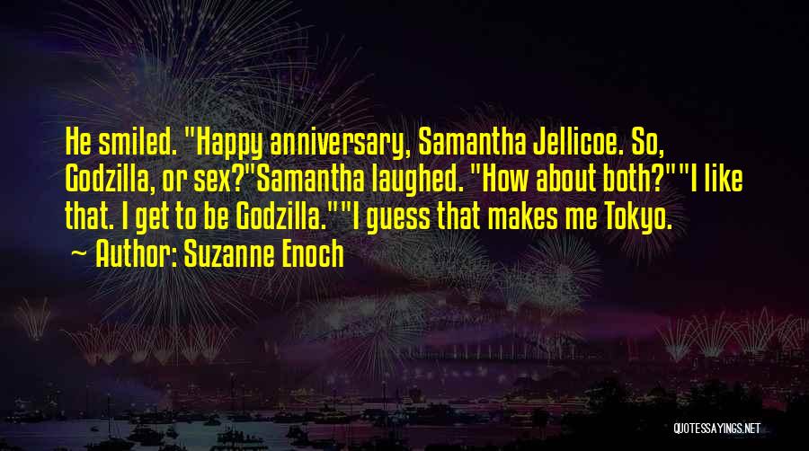 Happy Our Anniversary Quotes By Suzanne Enoch