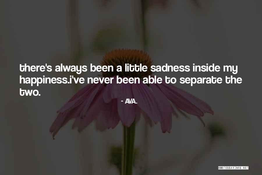 Happy Outside But Sad Inside Quotes By AVA.