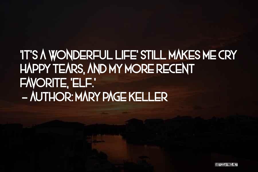 Happy Page Quotes By Mary Page Keller