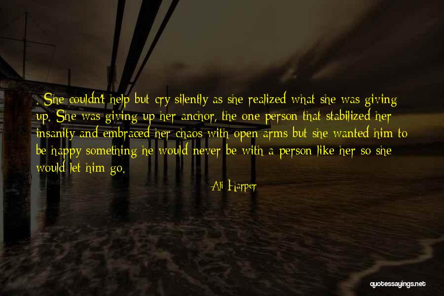 Happy Person Quotes By Ali Harper Happy Person Quotes By Ali Harper