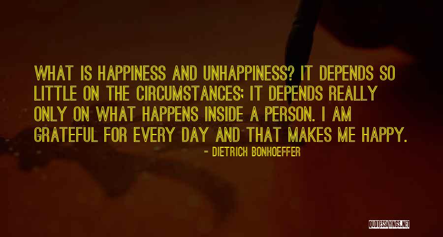 Happy Person Quotes By Dietrich Bonhoeffer Happy Person Quotes By Dietrich Bonhoeffer