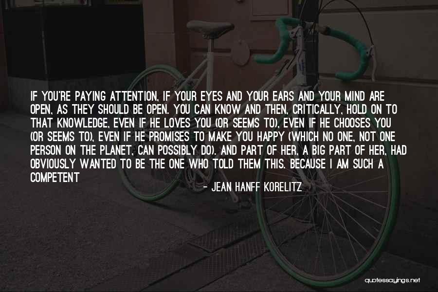 Happy Person Quotes By Jean Hanff Korelitz Happy Person Quotes By Jean Hanff Korelitz