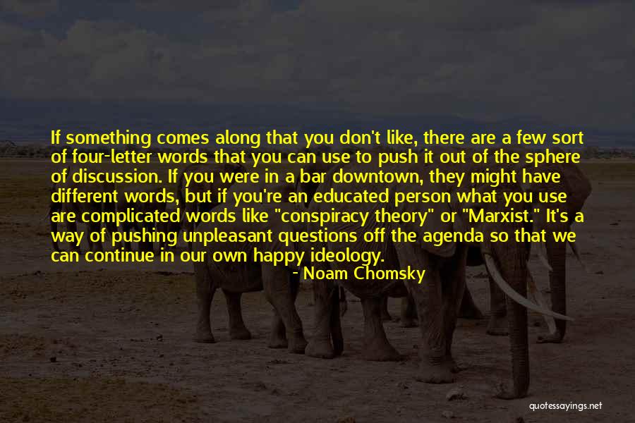 Happy Person Quotes By Noam Chomsky Happy Person Quotes By Noam Chomsky