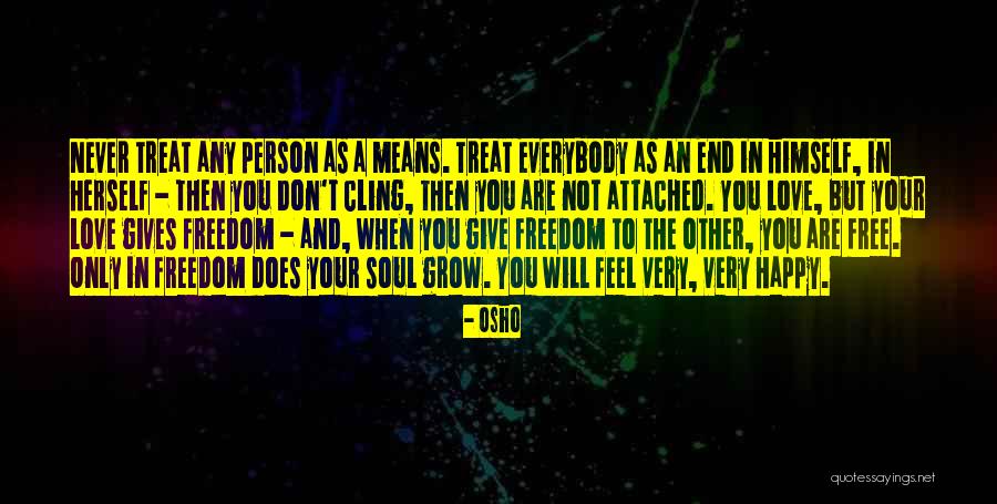 Happy Person Quotes By Osho Happy Person Quotes By Osho