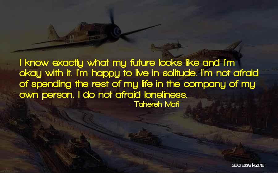 Happy Person Quotes By Tahereh Mafi Happy Person Quotes By Tahereh Mafi