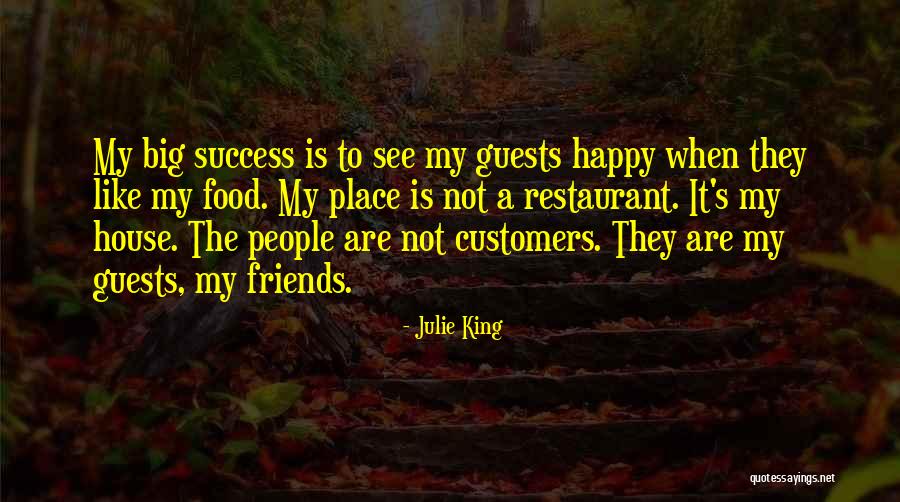 Happy Place Quotes By Julie King