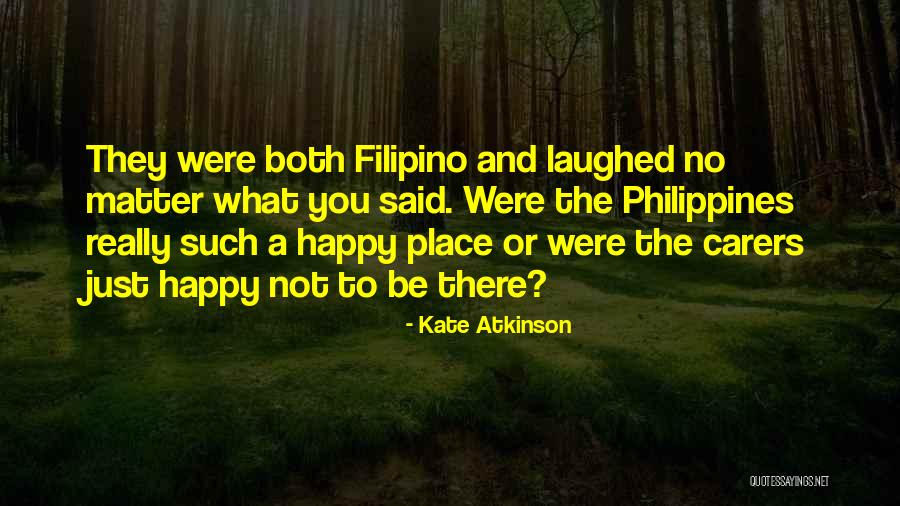Happy Place Quotes By Kate Atkinson