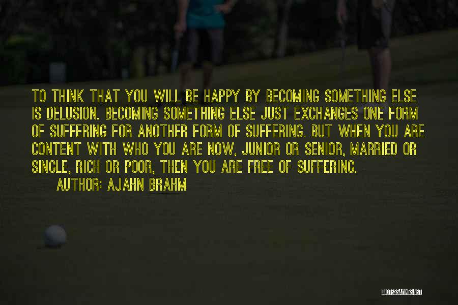 Happy Poor Quotes By Ajahn Brahm