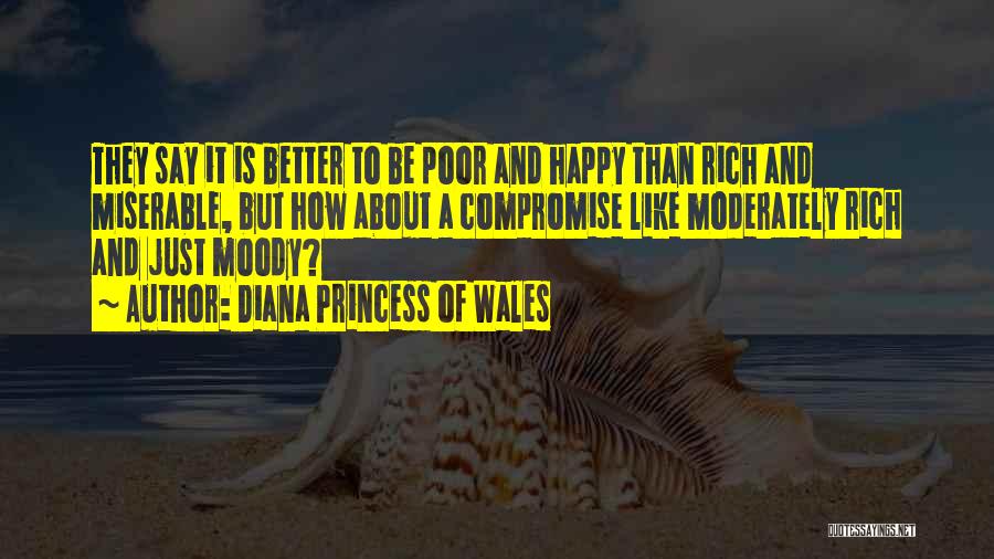 Happy Poor Quotes By Diana Princess Of Wales