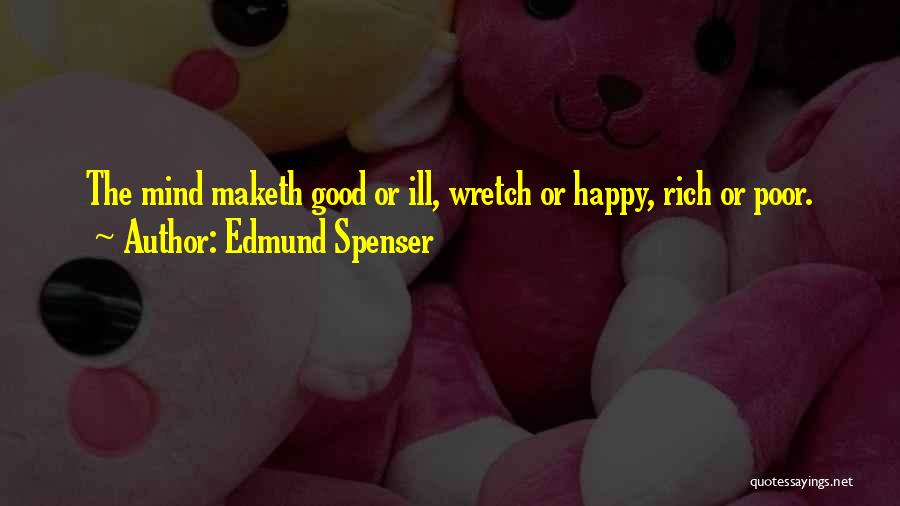 Happy Poor Quotes By Edmund Spenser