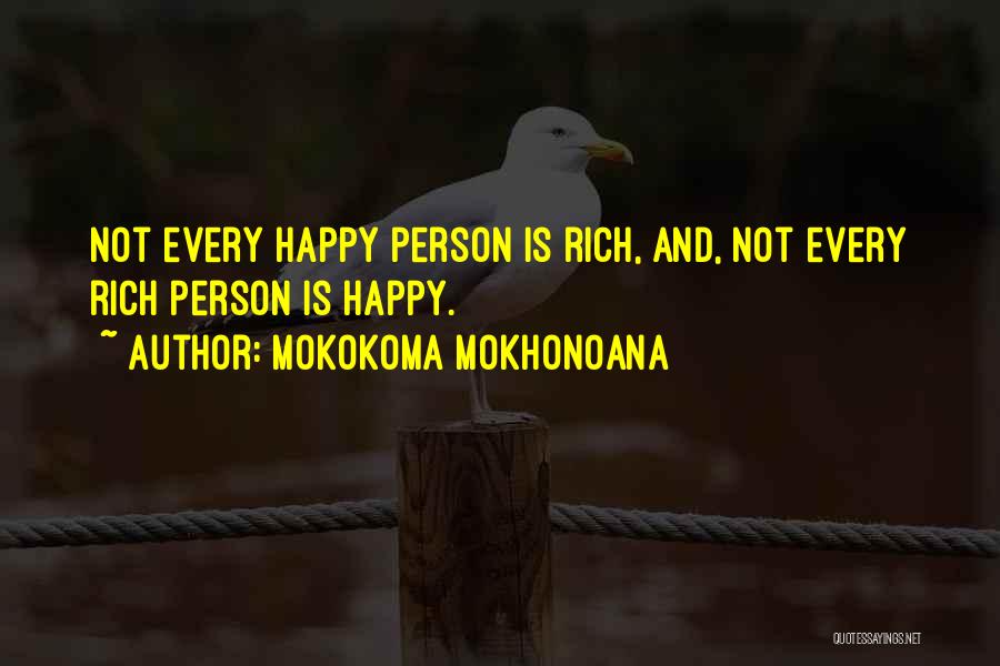 Happy Poor Quotes By Mokokoma Mokhonoana