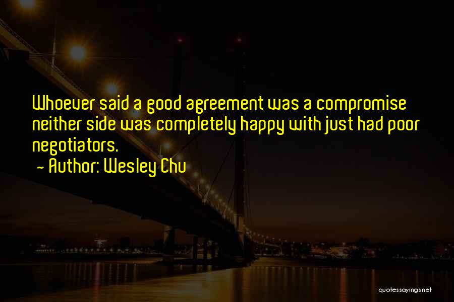 Happy Poor Quotes By Wesley Chu