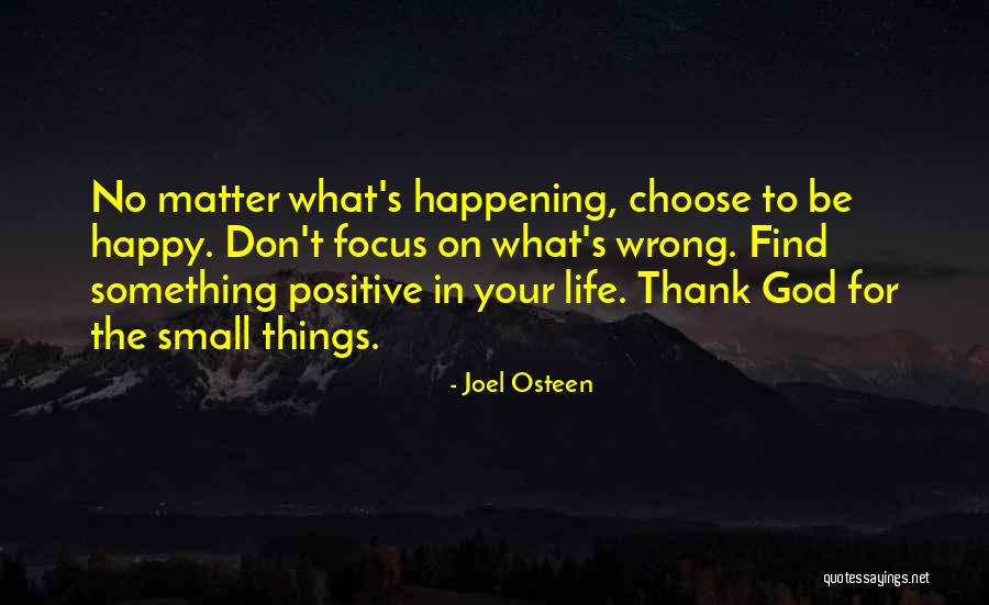 Happy Positive Life Quotes By Joel Osteen Happy Positive Life Quotes By Joel Osteen