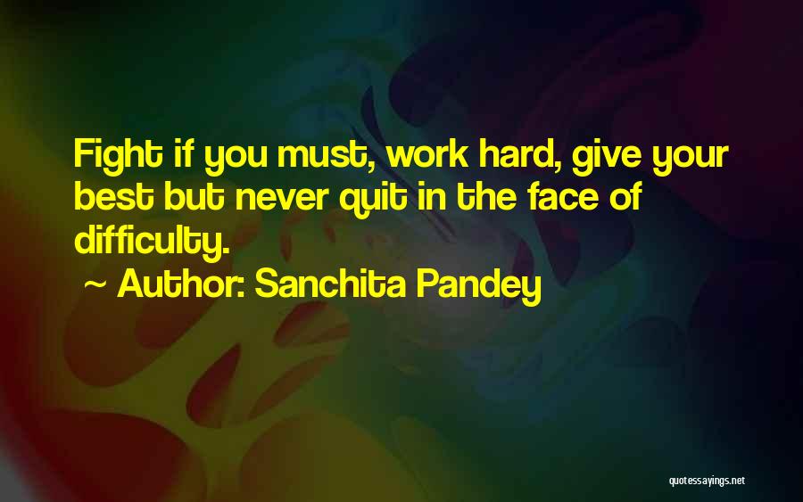 Happy Positive Life Quotes By Sanchita Pandey