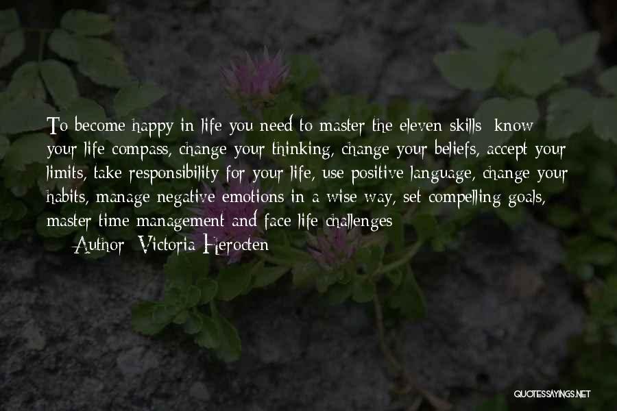 Happy Positive Life Quotes By Victoria Herocten