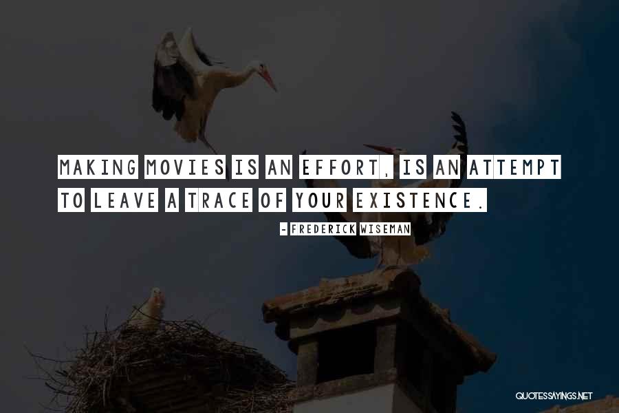 Happy Posting Quotes By Frederick Wiseman Happy Posting Quotes By Frederick Wiseman