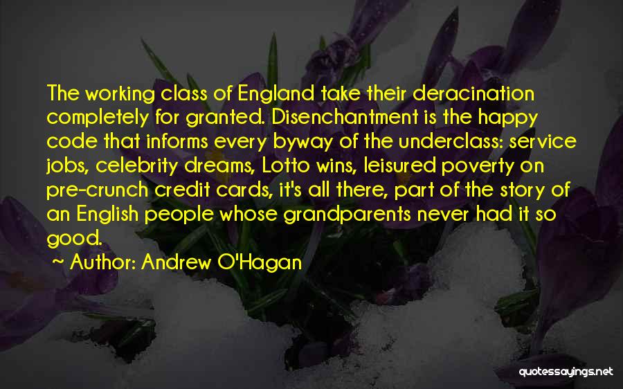 Happy Poverty Quotes By Andrew O'Hagan